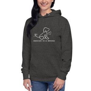 RESCUE IS A BREED - HOODIE